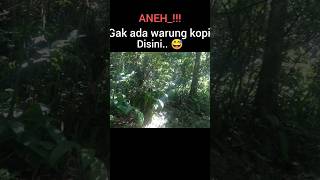 di hutan mana ada warkop ya!!!