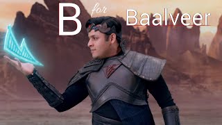 Baalveer 3 - B for Baalveer है || Dev joshi ||  My Sweet Heart