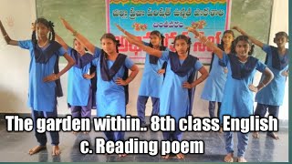 The garden within 8 th class English..Unit-3 C. Reading