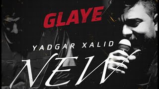 Yadgar Xalid Glaye Music Ata Majid \22\4\2024\