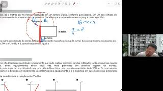 Q16 Seja um curral retangular, de y metros por 16 metros, localizado em um terreno plano, conforme