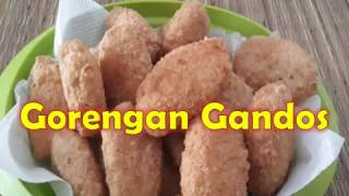 Resep Membuat Gorengan Gandos