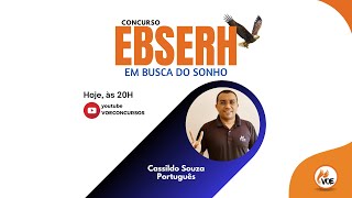 Concurso EBSERH: Em busca do sonho - Português