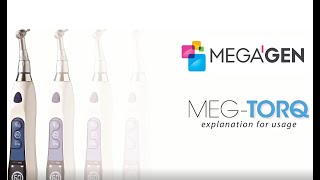 Megagen MEG TORQ User Instruction Video - Nasıl Kullanılır