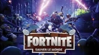 Fortnite - Sauver Le Monde