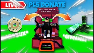 Giving Away Robux to Viewers on Roblox Pls Donate Live... Come Join!