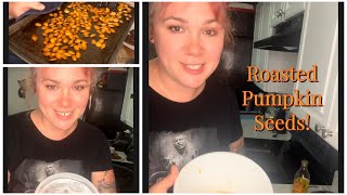 How to make roasted pumpkin seeds!