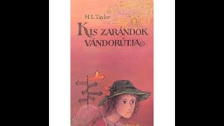 H. L. Taylor - Kis Zarándok Vándorútja - Hangoskönyv