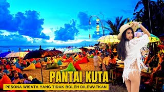 Pantai Kuta Bali : Pesona Wisata yang Tidak Boleh Dilewatkan