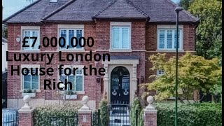 £7,250,000 Luxurious London House for the Rich: What £7,300,000 Can Get You in London, UK.