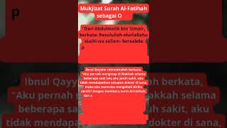 Mukjizat Surah Al-Fatihah sebagai Obat#shorts