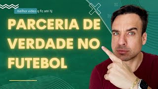 (ATUALIZADO)PARCERIA CERTA NO FUTEBOL VC GANHA DINHEIRO MAIS RAPIDO