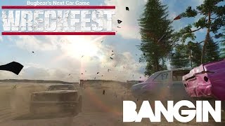 Wreckfest - Bangin'