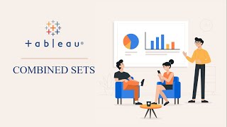 Tableau Tutorial For Beginners | C O M B I N E D     S E T S