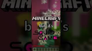 Minecraft, but it's Squid Game