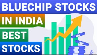 BLUECHIP STOCKS IN STOCK MARKET | BEST FUNDAMENTALLY STRONG STOCKS | STOCK MARKET SCHOOL