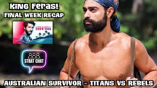 Full Season Recap with FERAS BASAL! #SurvivorAU | Strat Chat Podcast