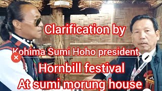 President of Kohima Sumi Hoho clarified false allegations of alcohol use in the Sumi Morong house.