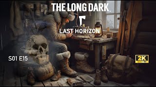 The Long Dark TFTFT Last Horizon Intruz S01E15 #015