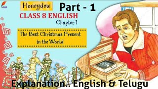 8th English Unit -1The Best Christmas Present in the World  -1