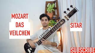 Mozart- Das Veilchen (K.476)- Sitar (Indian Version)