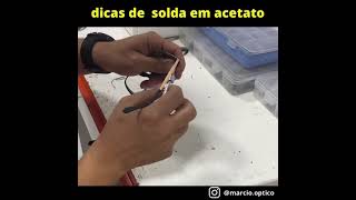 Solda de armação em acetato