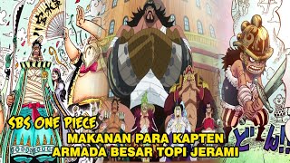 Makanan yang Paling Disukai dan Dibenci Armada Besar Topi Jerami - SBS One Piece