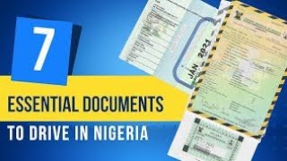 7 Car Documents Required to Drive in Nigeria #car #license #driving #nigeria #ecmr #