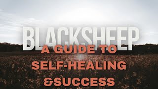 BLACKSHEEP Self-healing and SUCCESS