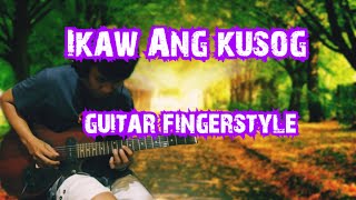 Ikaw Ang kusog fingerstyle guitar