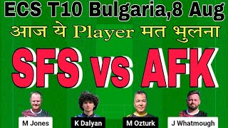 sfs vs afk dream11 prediction.sfs vs afk t10.sfs vs afk today match prediction.ecs t10 bulgaria 2024