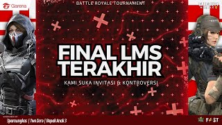 [FINAL] FINAL LMS TERAKHIR -  KAMI SUKA INVITASI & KONTROVERSI - SQUAD BR TOURNAMENT | CoD®️: Mobile