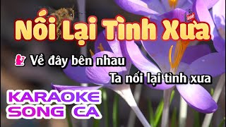 Karaoke Nối Lại Tình Xưa | Song Ca | Karaoke Nhạc Sống Sóc Trăng