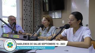 💊🩺HABLEMOS DE SALUD👨‍⚕️ | 19 DE SEPTIEMBRE DE 2023