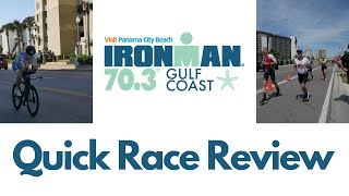 Quick Ironman Gulf Coast Race Review