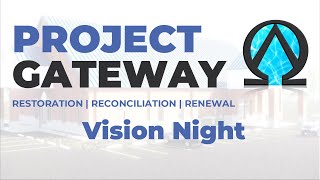 Project Gateway Vision Night