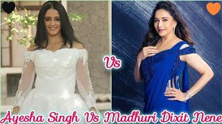 Ayesha Singh Vs Madhuri Dixit Nene #ayeshasingh #vs #madhuridixitnene