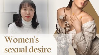 [Sex & Xes] Women's sexual desire