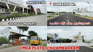 CMDA Plots in Kilambakkam Chennai | New Layout | On Road Property | Lands in Mannivakkam