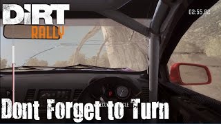 Dirt Rally - Dont Forget to Turn