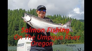 Salmon Fishing on the Umpqua River Oregon With Jody Smith Guide Service