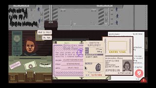 Sorry Sir, You Don't Have The Right Papers To View This Stream | Papers, Please VOD