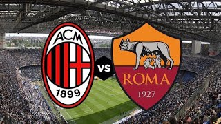 مباراة روما وميلان اليوم الدوري الايطالي Roma and Milan match today in the Italian League