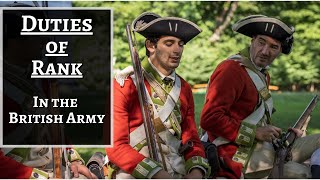 Duties and Responsibilities of Rank in the British Army During the American Revolution