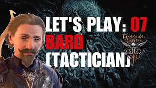 Bard [Tactician]: Part 7 - Baldur’s Gate 3