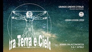 Gran Loggia 2019 Tra Terra e Cielo. I tre giorni in una clip