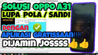 OPPO A31 LUPA KATA SANDI/POLA ‼️HAPUS POLA/SANDI OPPO A31 WITH FLASHTOOL DIJAMIN 100% WORK & GRATIS