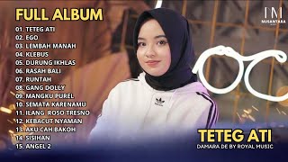 Damara De ft Royal Music - Teteg Ati - Ego - Lembah Manah I Full Album Damara De ft Royal Music 2024