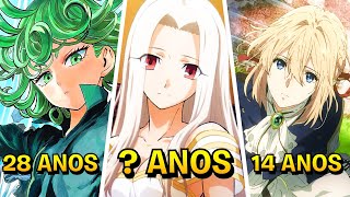 ESSES PERSONAGENS DE ANIMES TEM IDADES QUE NÃO FAZEM SENTIDO