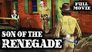 SON OF THE RENEGADE | Johnny Carpenter | Full Western Movie | English | Wild West | Free Movie